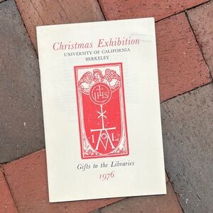 1976 Christmas Exhibition University of California Libraries Berkeley Library